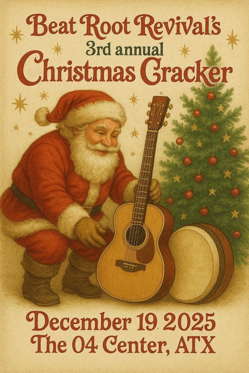 Beat Root Revival's 3rd Annual Christmas Cracker at 04 Center, 19 December | Event in Austin | AllEvents