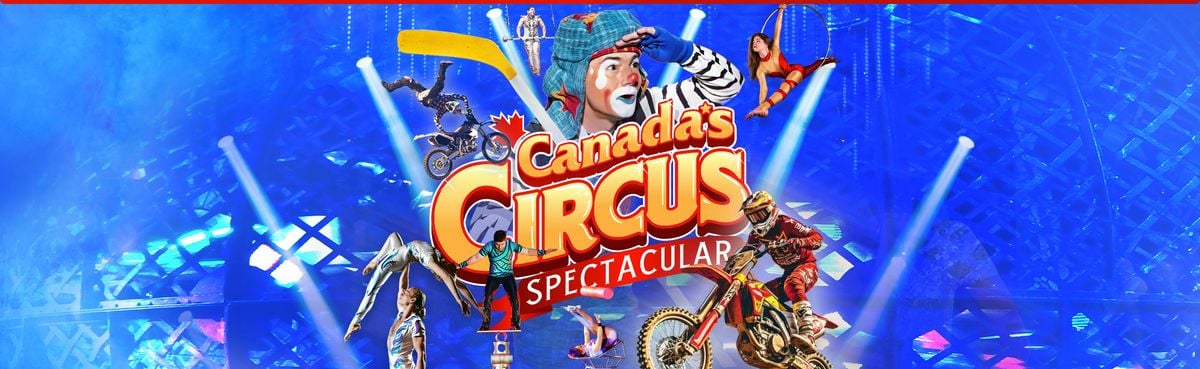 Canada's Circus Spectacular, 6 May | Event in Shediac | AllEvents