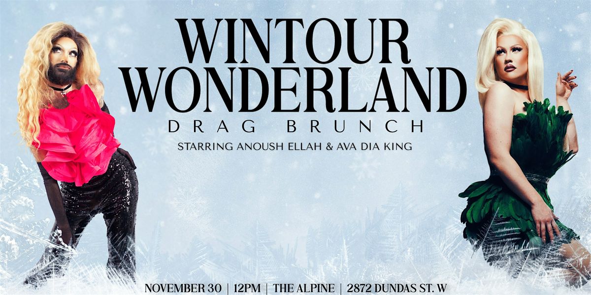 Wintour Wonderland Drag Brunch, 30 November | Event in Toronto | AllEvents