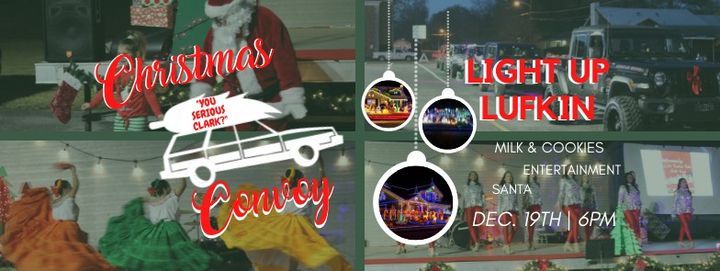 Christmas Lufkin Tx 2022 Light Up Lufkin Christmas Convoy, Kit Mcconnico Park, Lufkin, December 19  2022 | Allevents.in