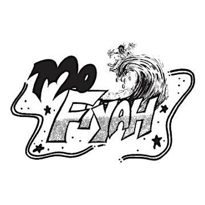 Mo Fiyah
