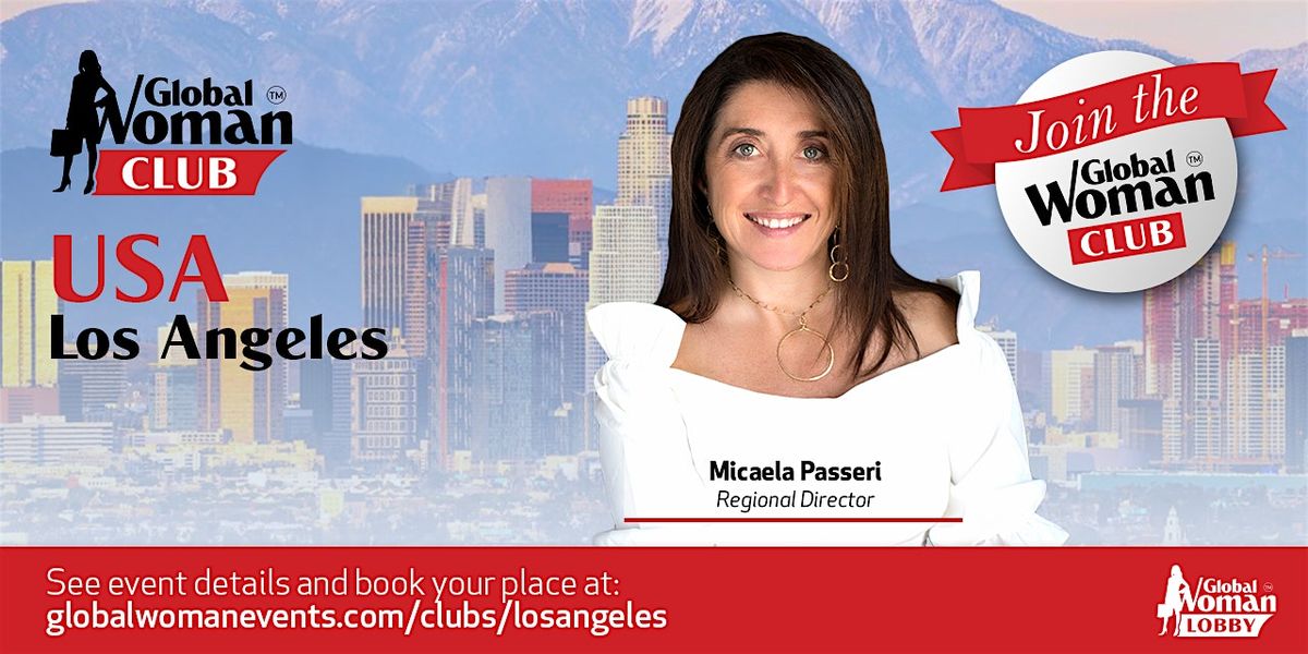 Global Woman Club Los Angeles - Mastermind & Networking, 16 January | Event in Los Angeles | AllEvents