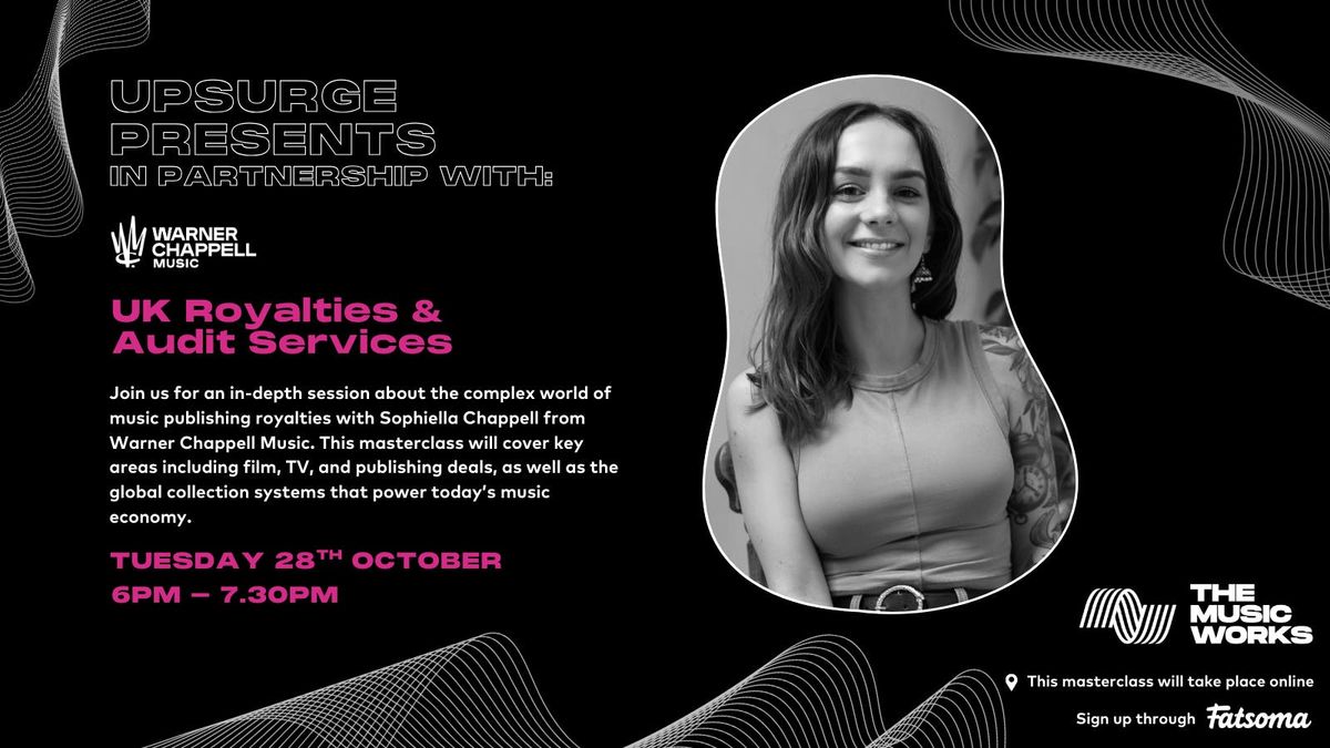 Upsurge x Warner Chappell Music Masterclass: UK Royalties &amp; Audit Services, 28 October | Event in Gloucester