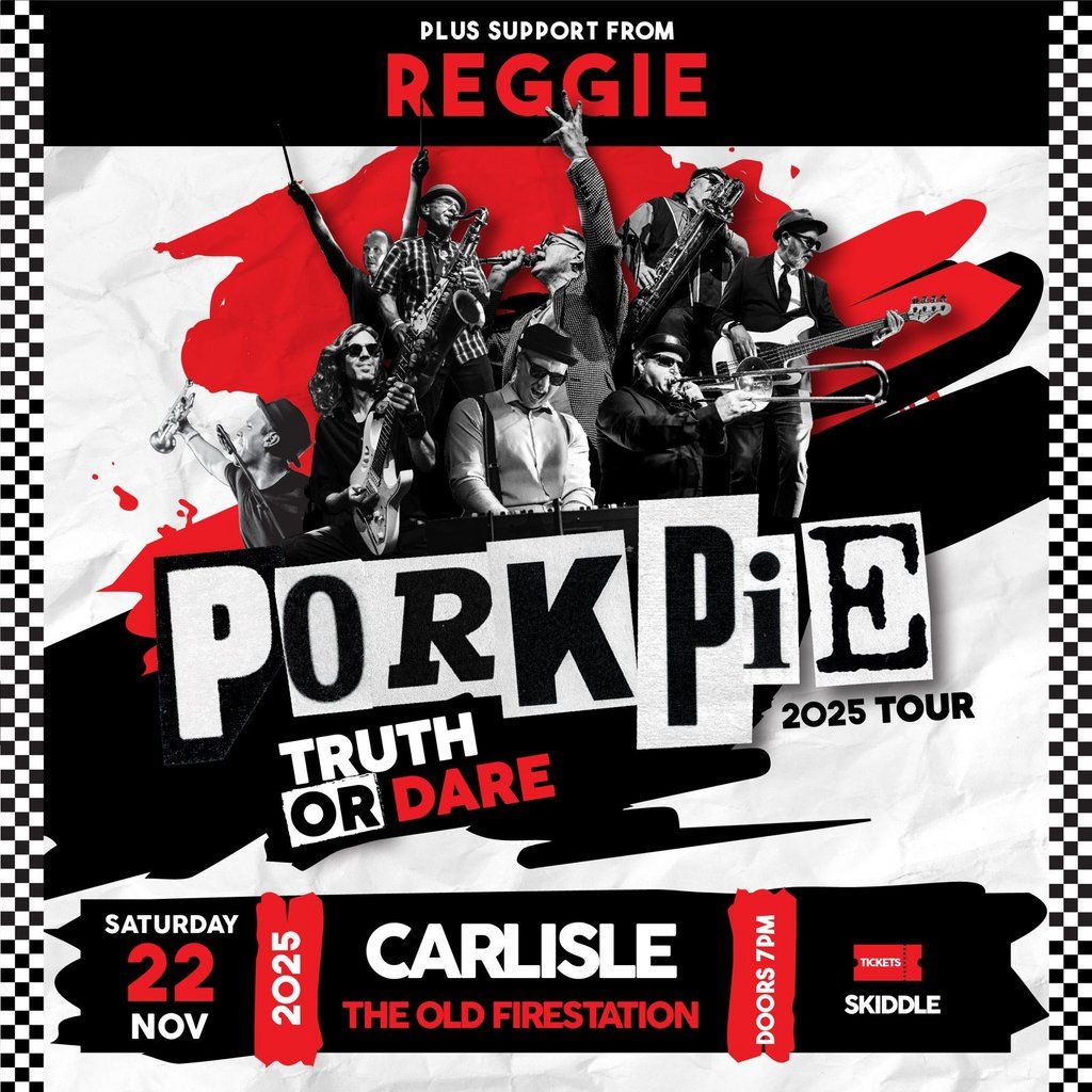 PorkPie Live plus Reggie at The Old Firestation, Carlisle, 22 November | Event in Carlisle | AllEvents