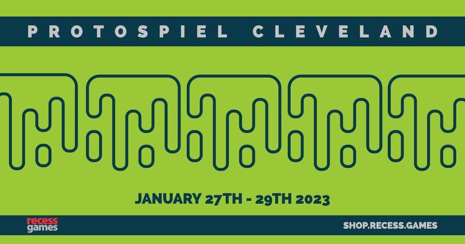 Protospiel Cleveland , Recess Games, North Olmsted, January 27 2023