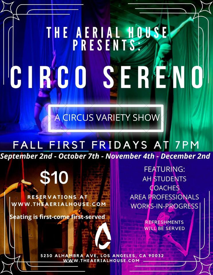 Circo Sereno, The Aerial House El Sereno, Alhambra, October 7 2022