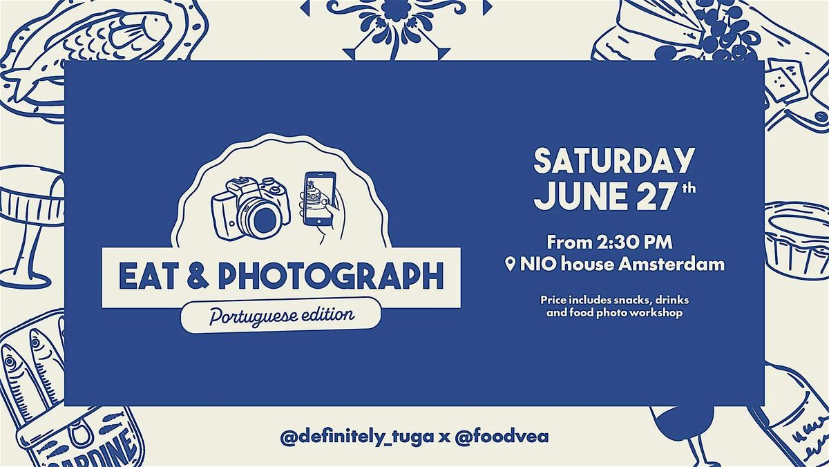 Eat & Photograph