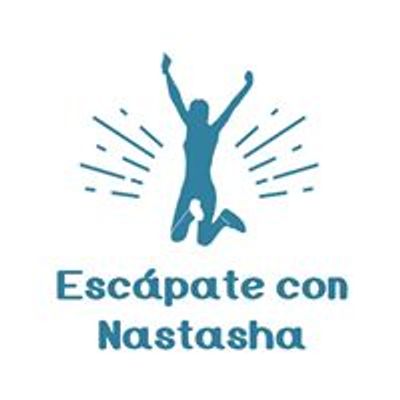 Escápate con Nastasha