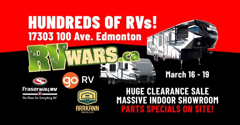 RV Wars in Edmonton!, 17303 100 Ave NW, Edmonton, 16 March 2023
