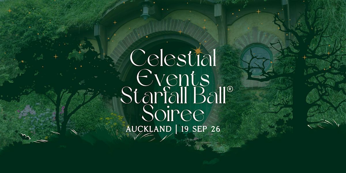 Celestial Events Starfall Ball™ (Auckland Soiree), 19 September | Event in Auckland | AllEvents