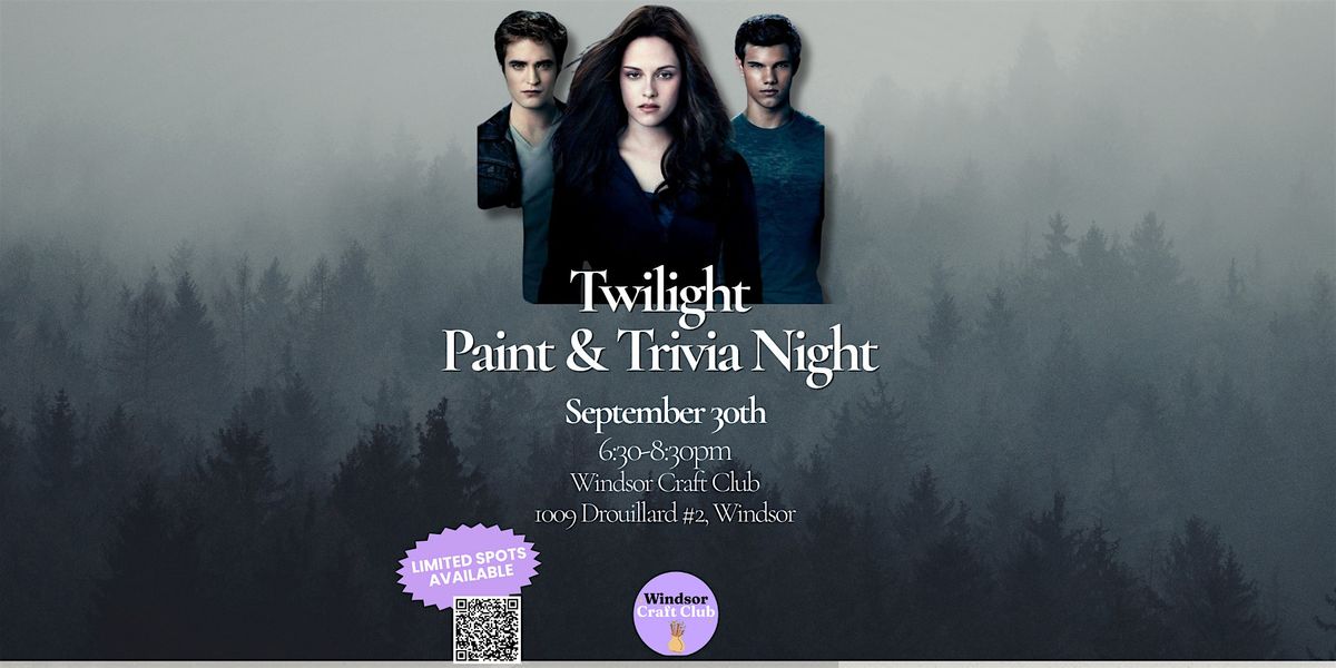 Twilight Paint & Trivia Night