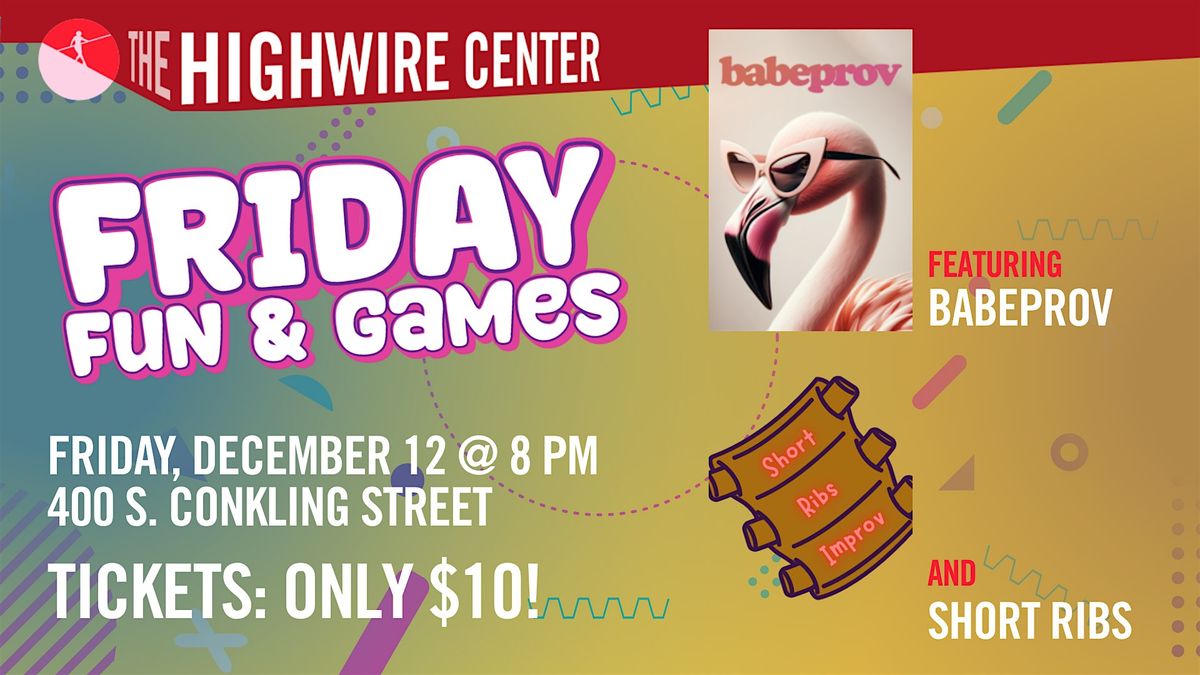 Friday Fun and Games: Improv at The Highwire Center!, 12 December | Event in Baltimore | AllEvents
