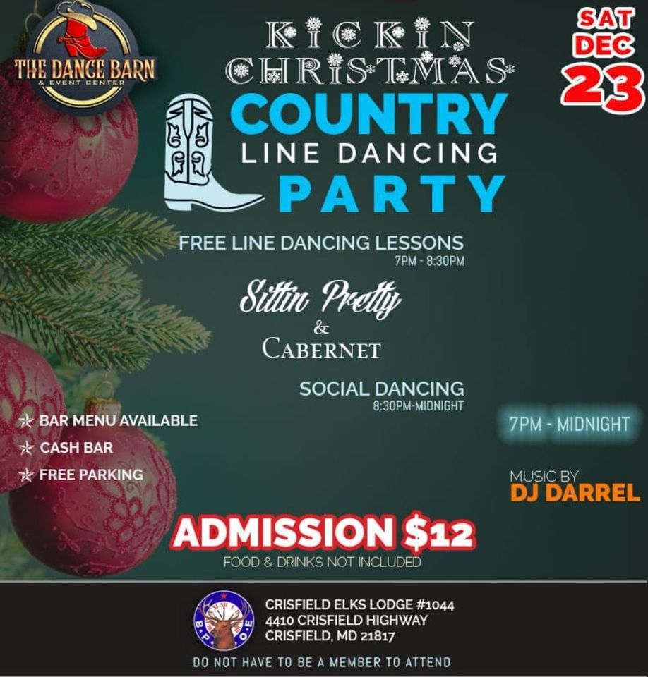 KICKIN’ COUNTRY CHRISTMAS The Dance Barn , 4410 Crisfield Highway