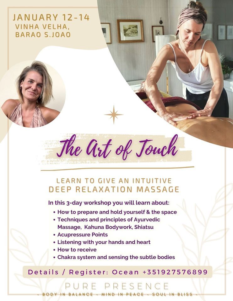 The Art of Touch Learn to give & receive healing touch through