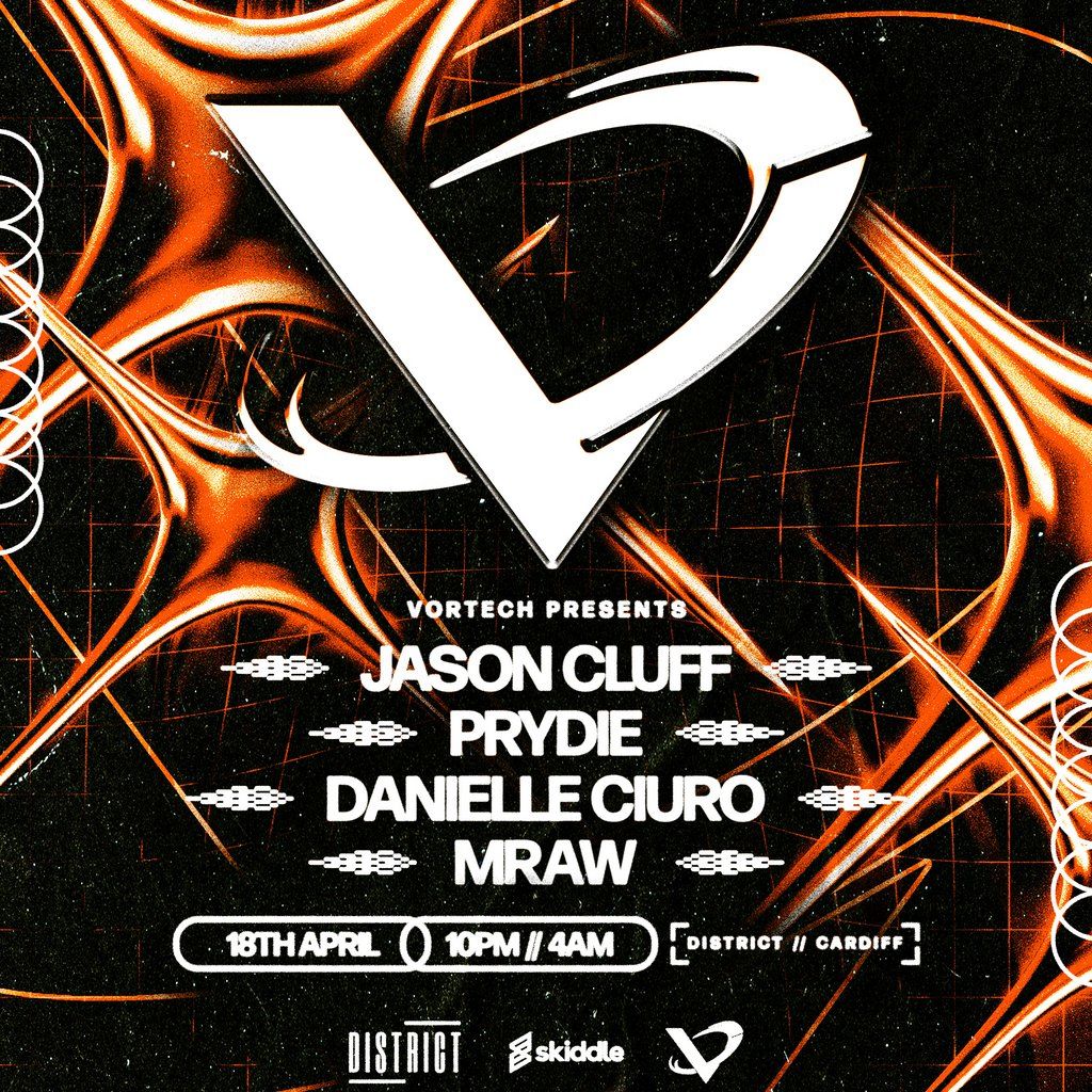 Vortech: Jason cluff, Prydie, Danielle ciuro, District Cardiff, 18 ...