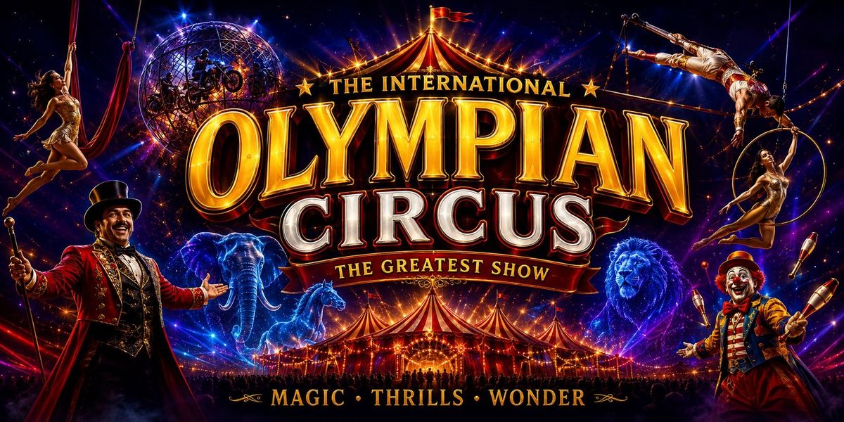 OLYMPIAN CIRCUS BANGALORE