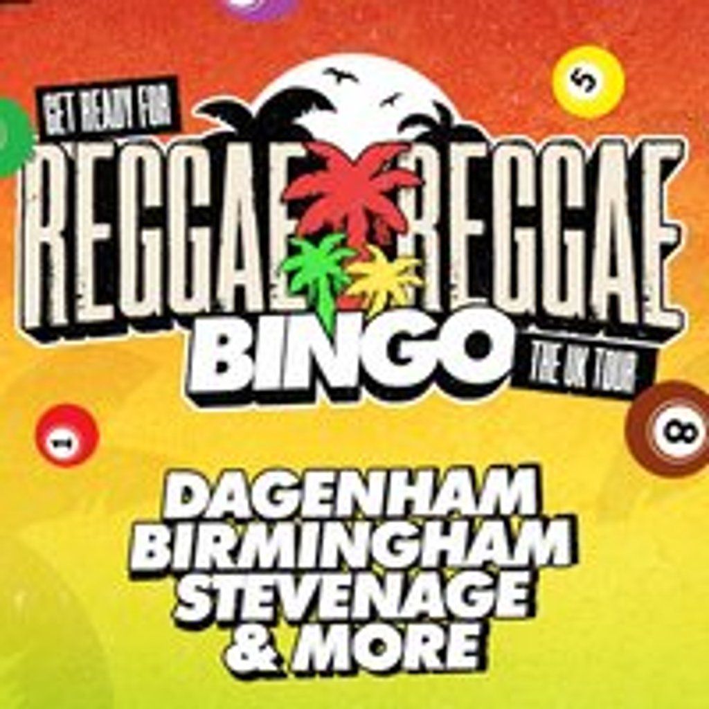 Reggae Reggae Bingo Dagenham, 11 October | Event in Dagenham | AllEvents