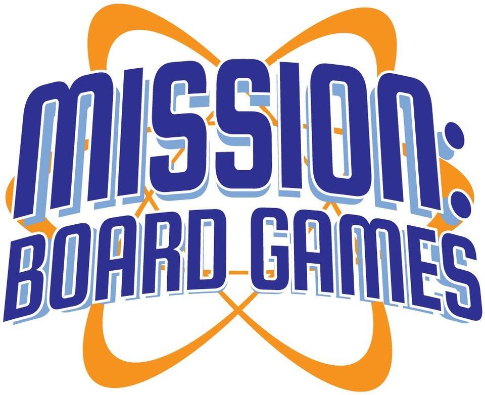 Mission Board Games KC North 2 YEAR ANNIVERSARY!, Mission Board Games