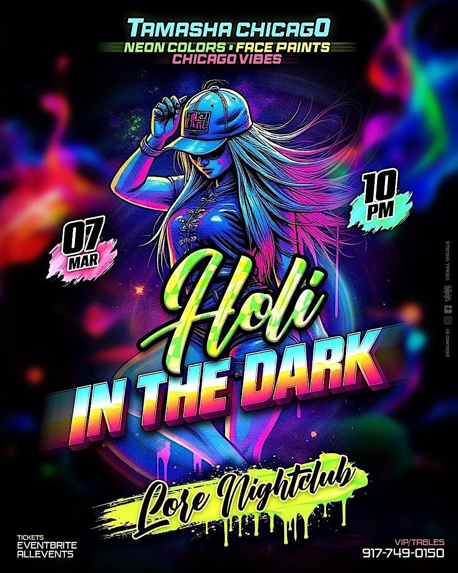 Blue Glove Presents: #1 OFFICIAL CHICAGO HOLI IN THE DARK 2026 | LORE CLUB