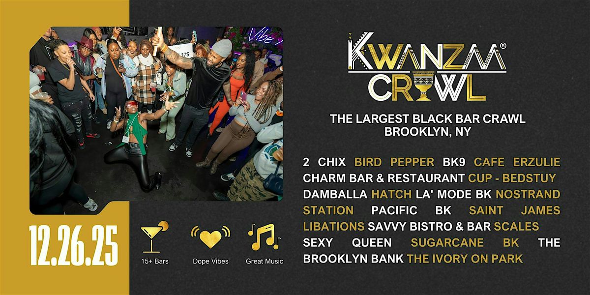 Kwanzaa Crawl 2025 || A One Day Celebration of Black-Owned Bars, 26 December | Event in Brooklyn | AllEvents