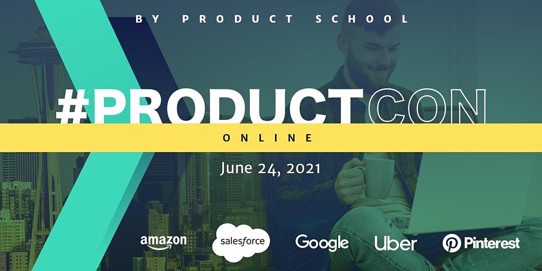 ProductCon Online The Product Management Conference on AllEvents.in