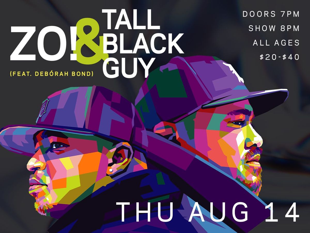 Zo! And Tall Black Guy, 3 July | Event in St. Louis | AllEvents
