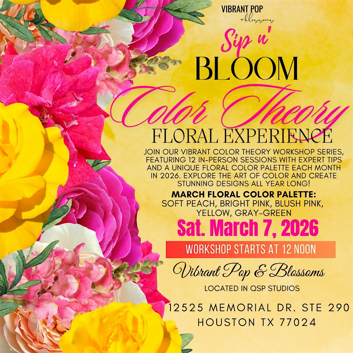 Vibrant Pop & Blossoms  *Sip n Bloom* Floral Workshop, 7 March | Event in Houston | AllEvents