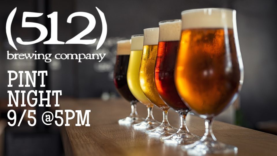 (512) Brewing Company Pint Night, The Brass Tap Allen, 5 September