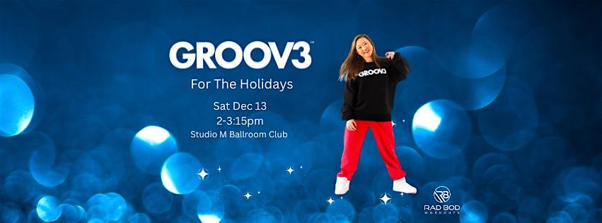 GROOV3 For The Holidays, 13 December | Event in San Jose | AllEvents