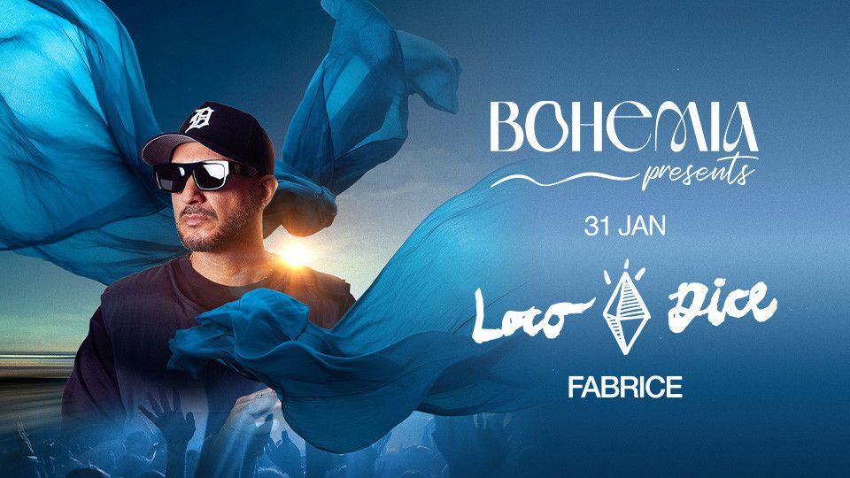 Bohemia Presents Loco Dice, 31 January | Event in Dubai | AllEvents