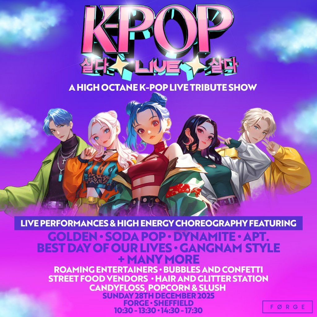 K-POP Live | FORGE, Sheffield | SOLD OUT, 28 December | Event in Sheffield | AllEvents