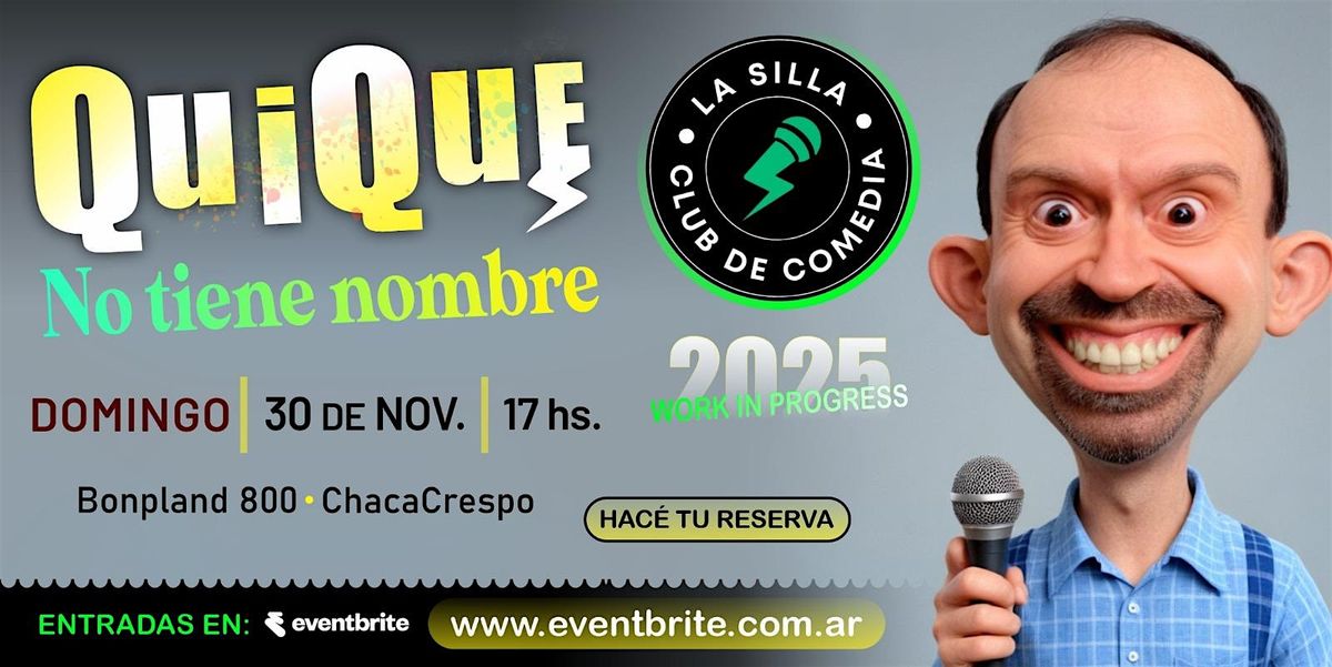 Quique no tiene nombre | FESTIVAL WIP, 30 November | Event in Buenos Aires | AllEvents