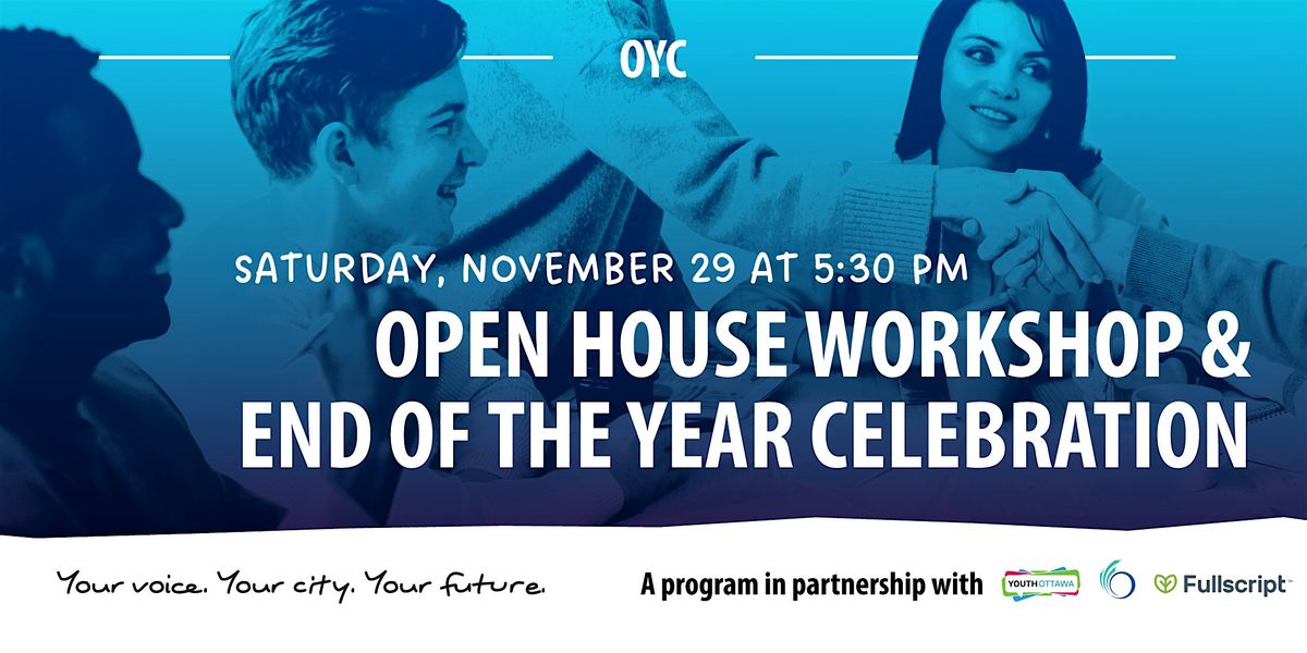 Youth Ottawa Open House & Year End Celebration, 29 November | Event in Ottawa | AllEvents