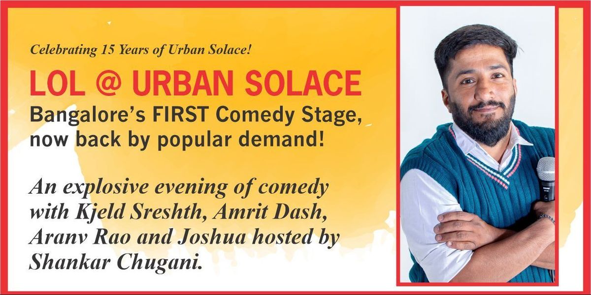 LOL @ Urban Solace | Event in Bangalore | AllEvents