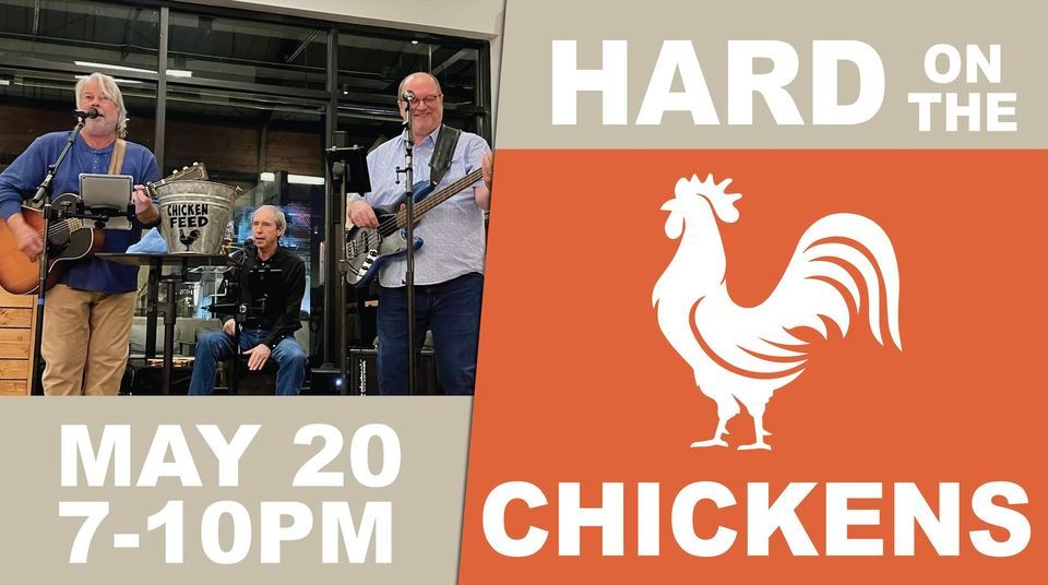 Hard on the Chickens Live at Stovehouse!, Stovehouse, Huntsville, 20