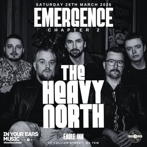 Emergence Chapter 2 | Eagle Inn, 28 March | Event in Manchester | AllEvents