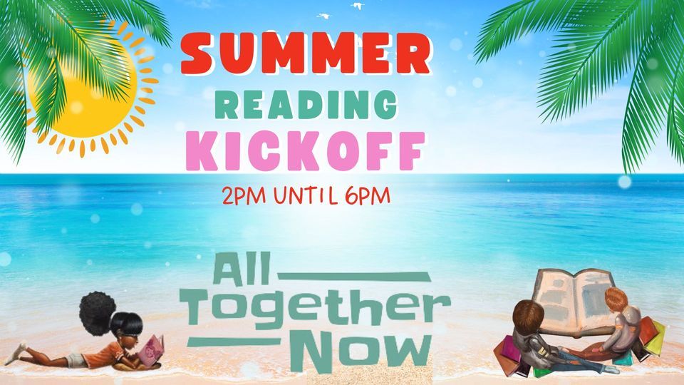 Summer Reading KickOff 2023 All Together Now, Holly Hill Library, 9 June 2023 AllEvents.in
