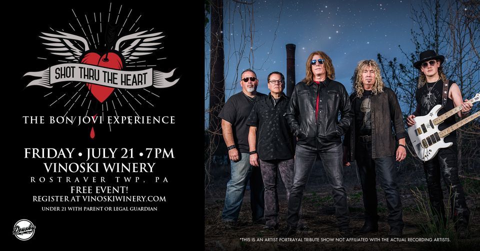 Shot Thru The Heart A Tribute to Bon Jovi at Vinoski Winery, Vinoski