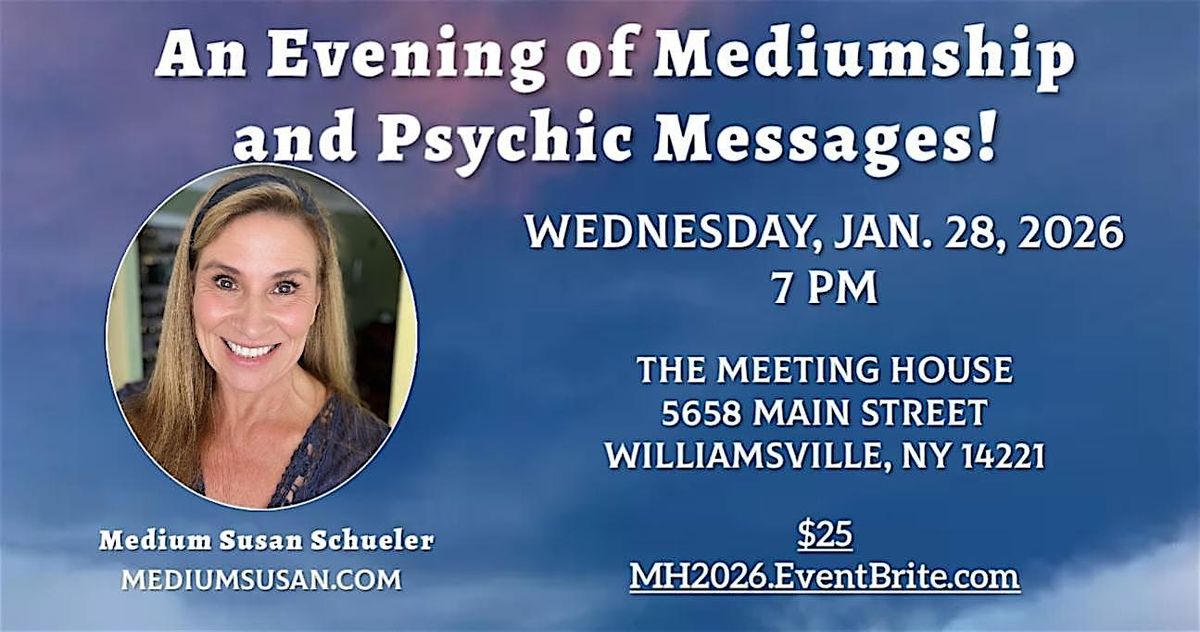 An Evening of Mediumship and Psychic Messages with Susan Schueler, 28 January | Event in Williamsville | AllEvents