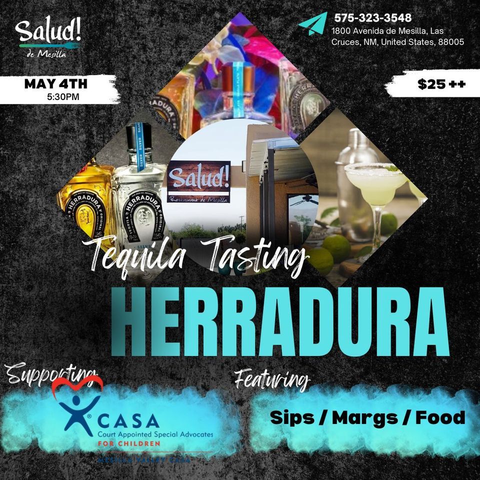 Hurradura Tequila Tasting Supporting Mesilla Valley CASA, Salud de