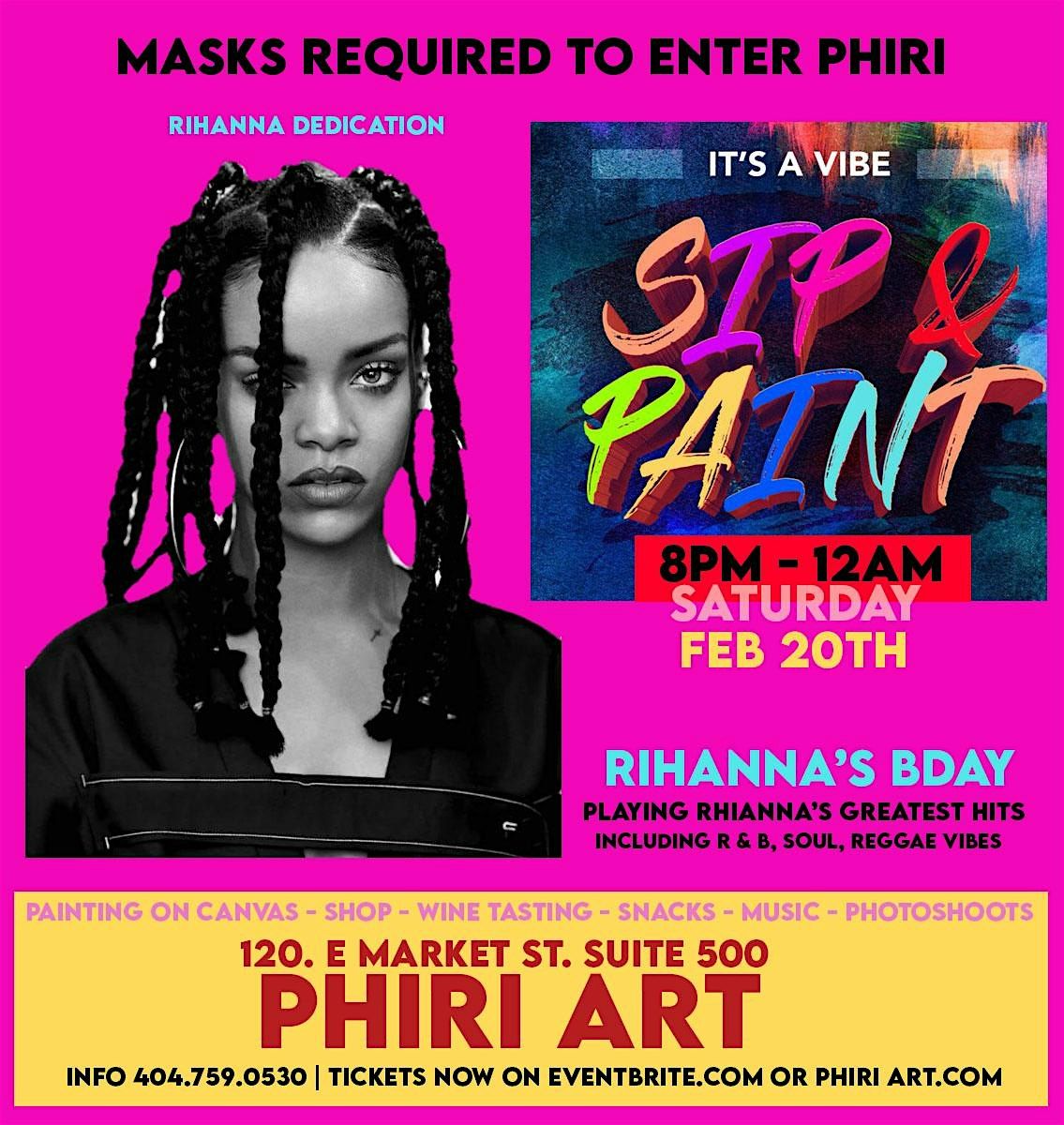 Sip & Paint Party / RiRi Dedication @PHIRI  7PM - 9pm, 20 February | Event in Indianapolis | AllEvents