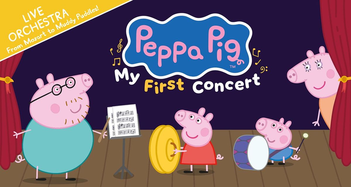 Peppa Pig's My First Concert, 11 March | Event in Anderson | AllEvents