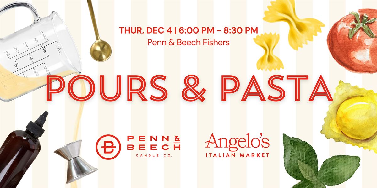 Pours & Pasta, 4 December | Event in Fishers | AllEvents
