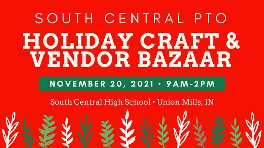 South Central Pto Holiday Craft And Vendor Bazaar 2021 South Central Pto Union Mills November 20 2021 Allevents In Warner Park 2022 Holiday Craft Show Vendors
