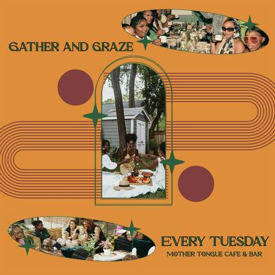 Gather and Graze