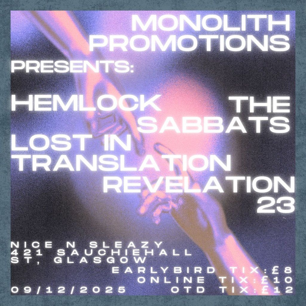 Hemlock/The Sabbats/Lost in Translation/Revelation 23, 9 December | Event in Glasgow | AllEvents