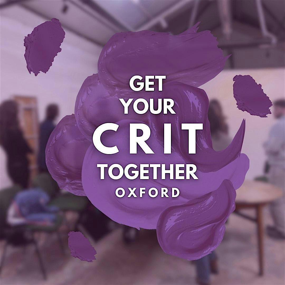 Get Your Crit Together - Young Artists Critique @ Magdalen Road Studios, 15 December | Event in Oxford | AllEvents
