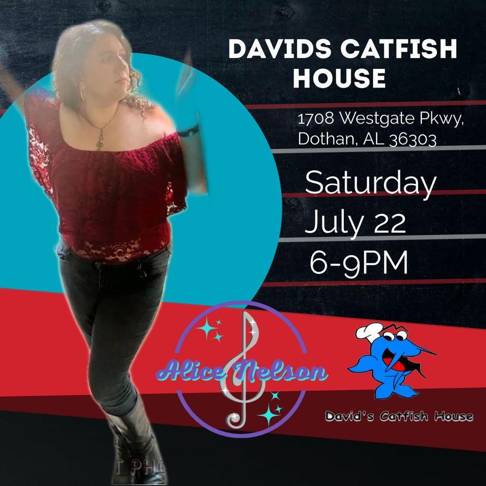 Alice Nelson Davids Catfish House (SOLO), David's Catfish House