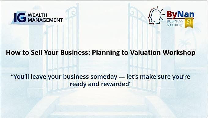 How to Sell Your Business: Planning to Valuation Workshop, 28 January | Event in Carleton Place | AllEvents