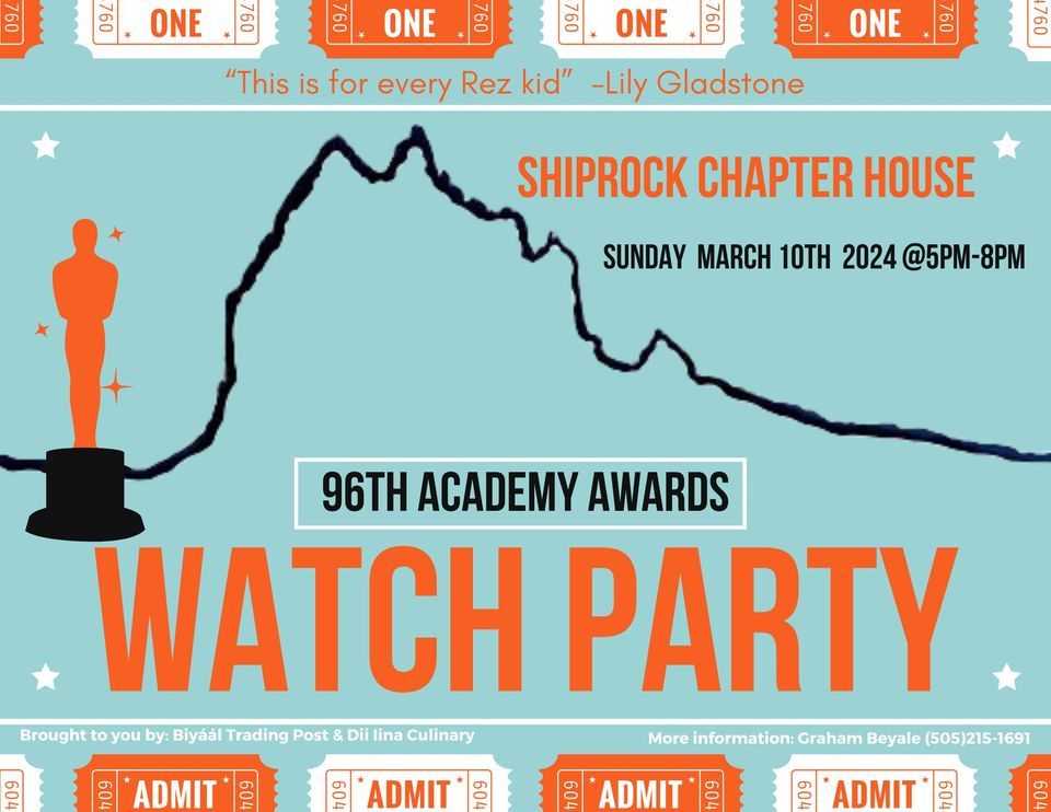 Rez Oscars Viewing Dinner, Shiprock Chapter Navajo Nation, March 10